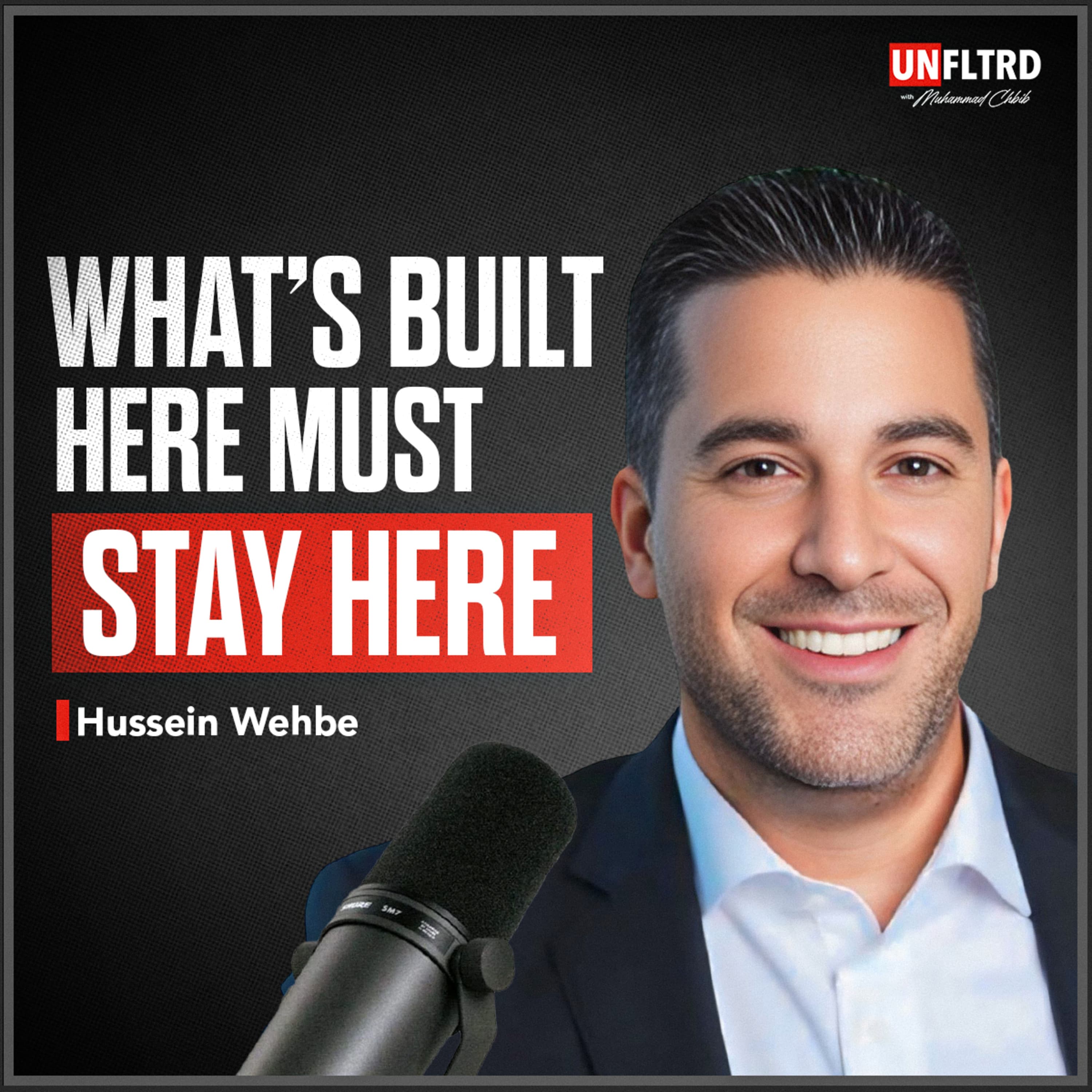 "Build to last – Don't build to exit" / Hussein Wehbi on UNFLTRD with Muhammad Chbib